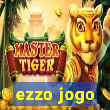 ezzo jogo